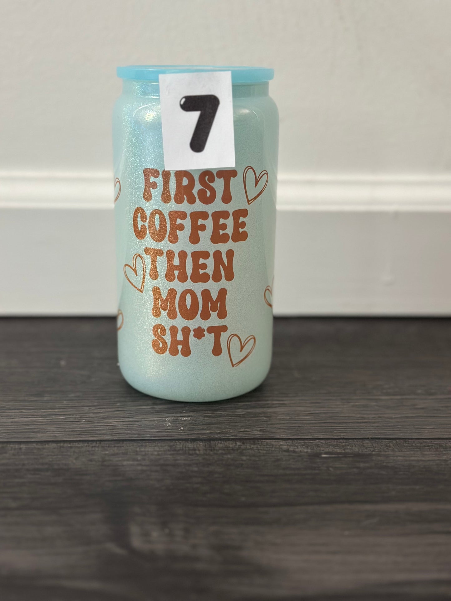 first coffee than mom shit blue holographic glass cup