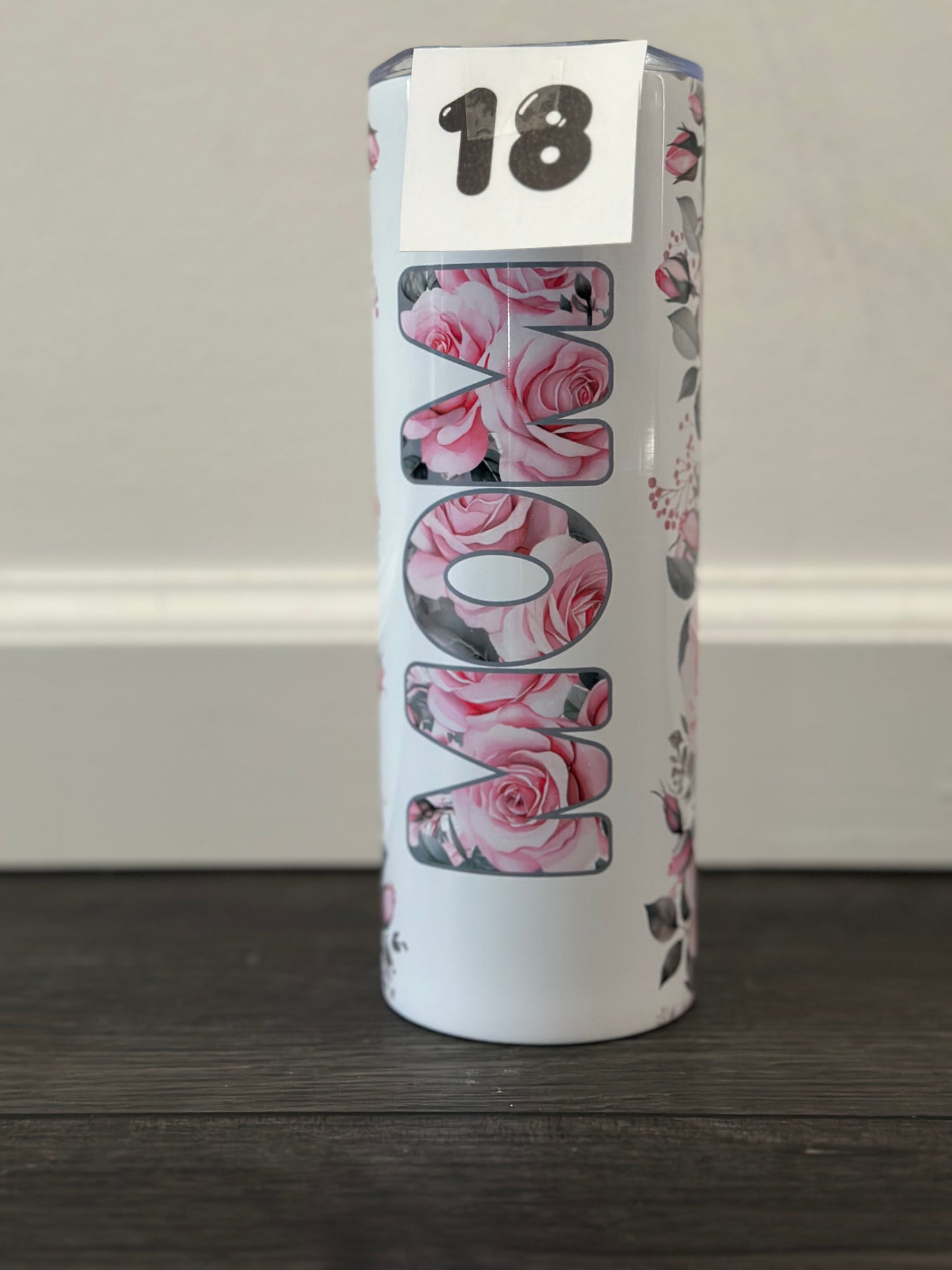 mom pink roses 20oz skinny tumbler