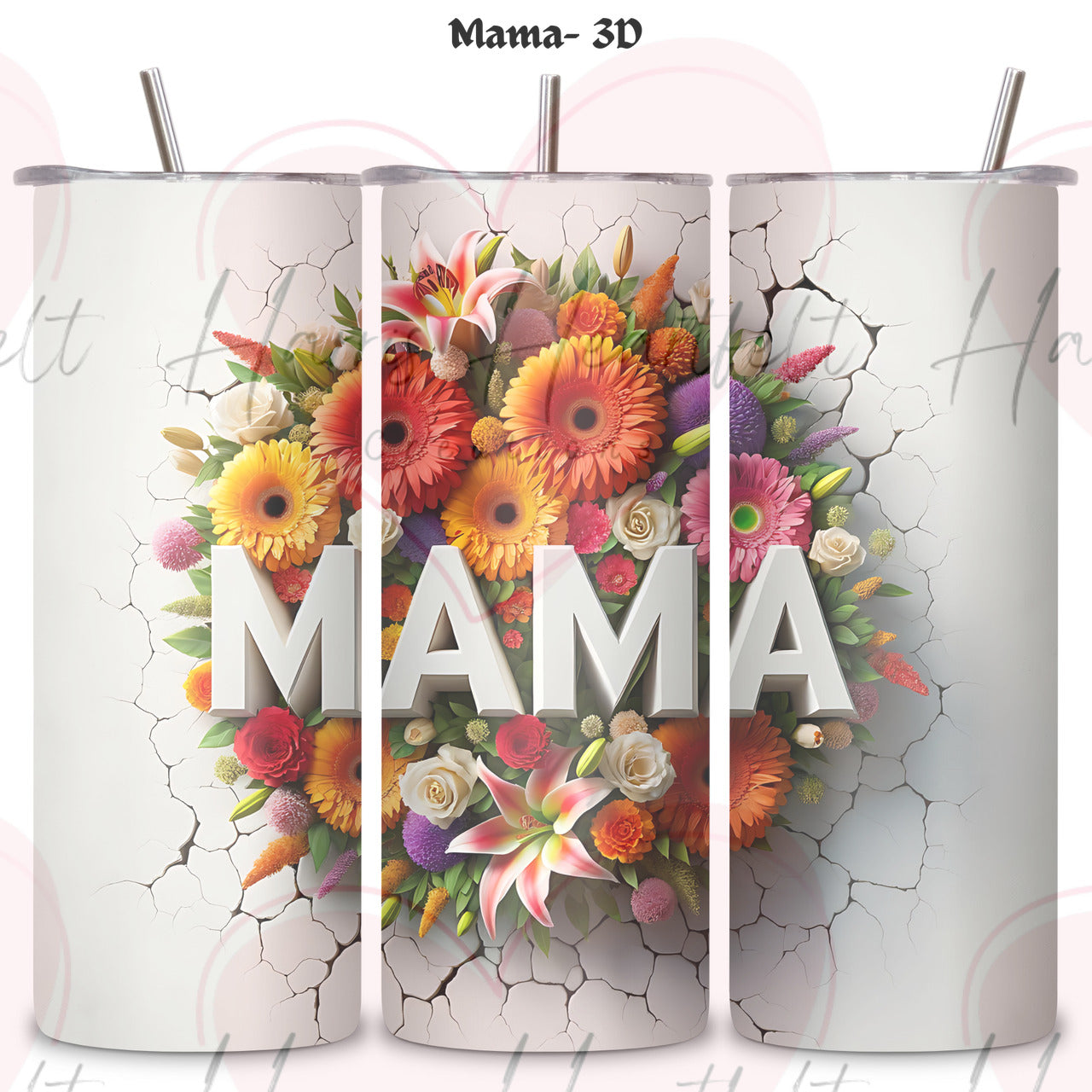 Mother's Day Themed 20oz Skinny Tumbler
