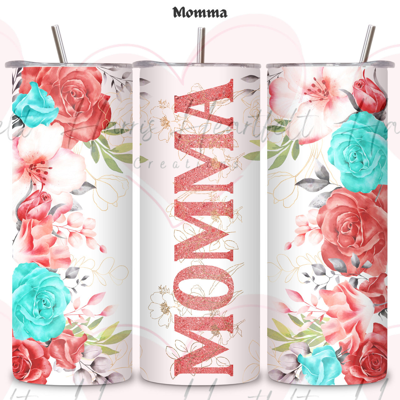 Mother's Day Themed 20oz Skinny Tumbler