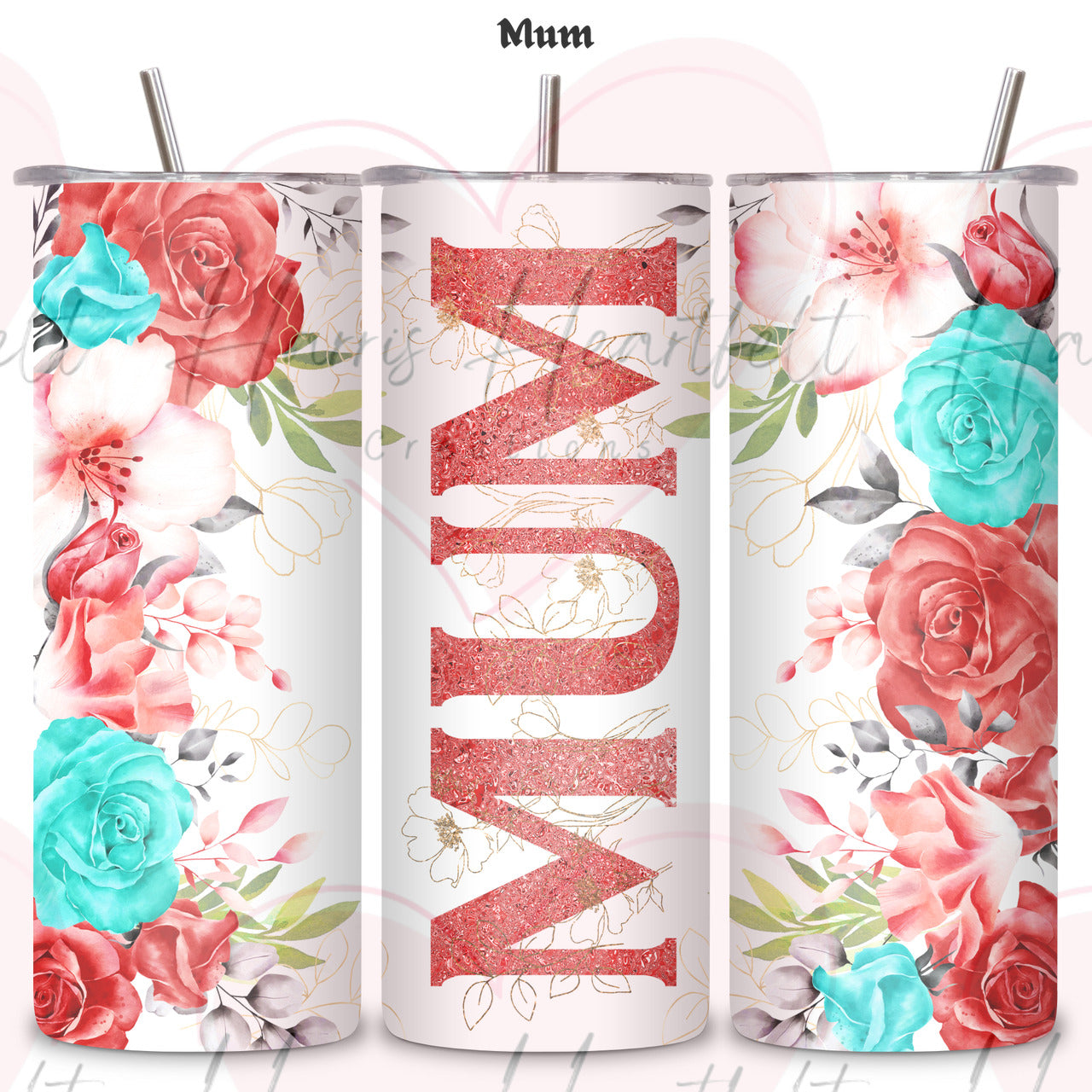 Mother's Day Themed 20oz Skinny Tumbler