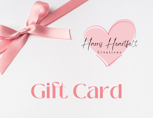 Harris Heartfelt Creations Gift Card